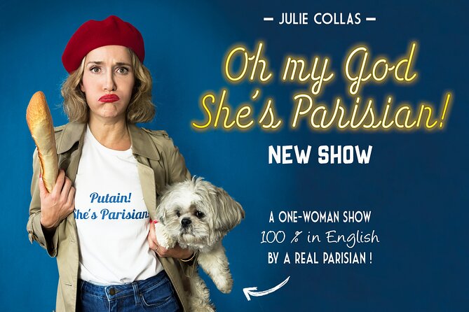 Oh My God She's Parisian! English Comedy Show in Paris - The Setting: Théâtre BO Saint-Martin and a 70-Seat Night Out